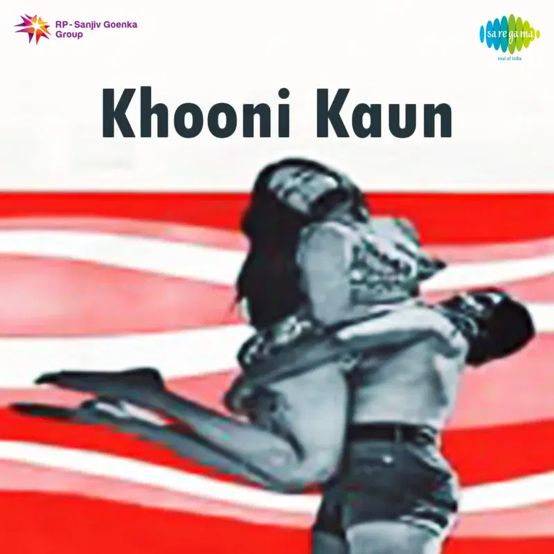 Khooni Kaun (Original Motion Picture Soundtrack)