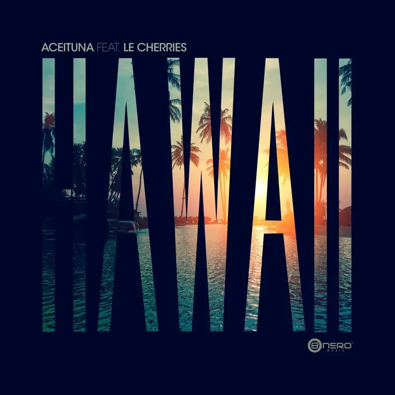 Hawaii (feat. Le Cherries)
