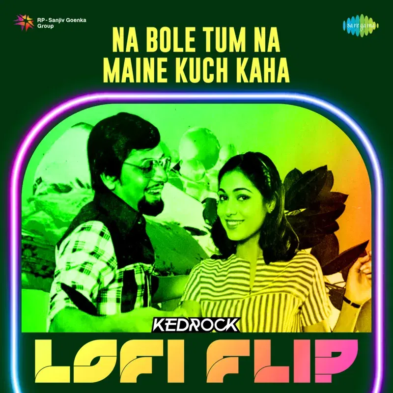 Na Bole Tum Na Maine Kuch Kaha