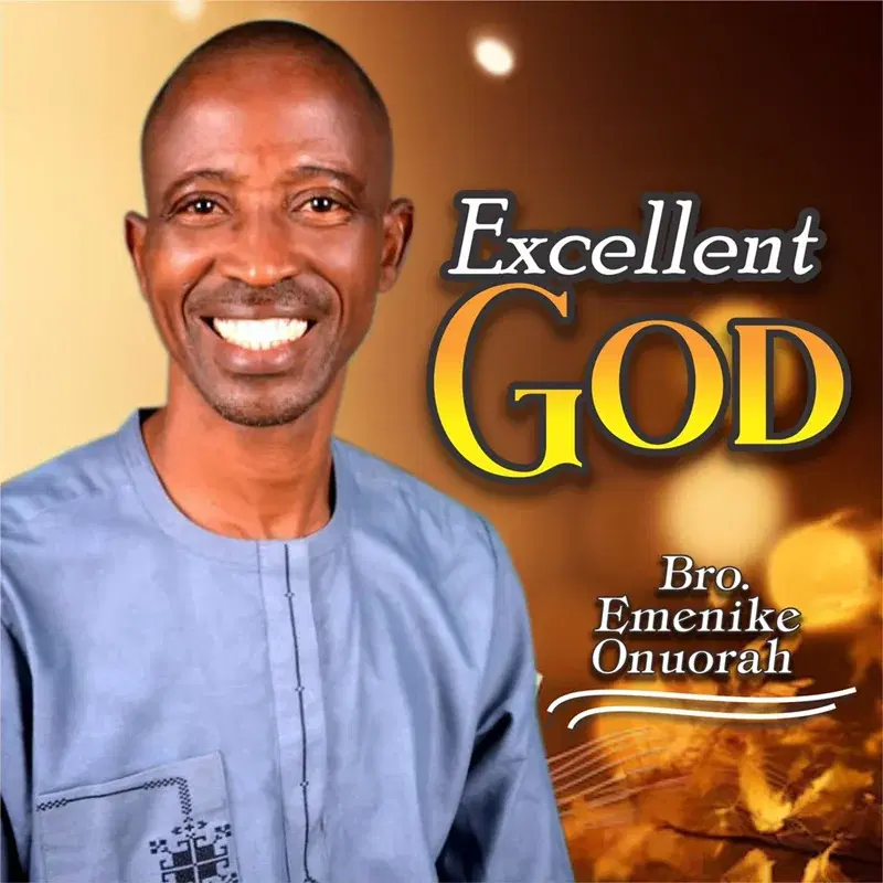 Excellent God