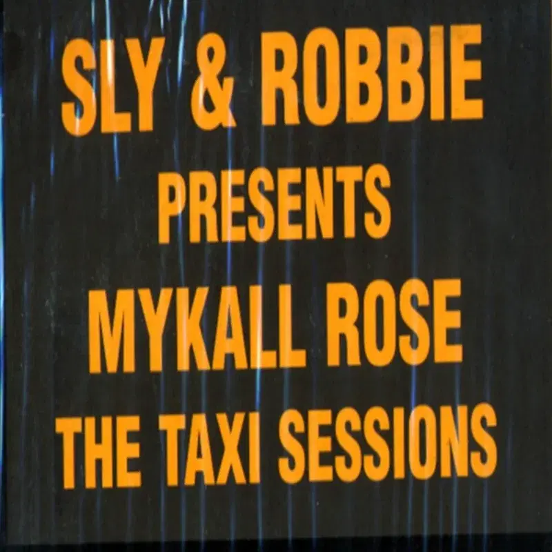 Sly & Robbie Presents Taxi Sessions
