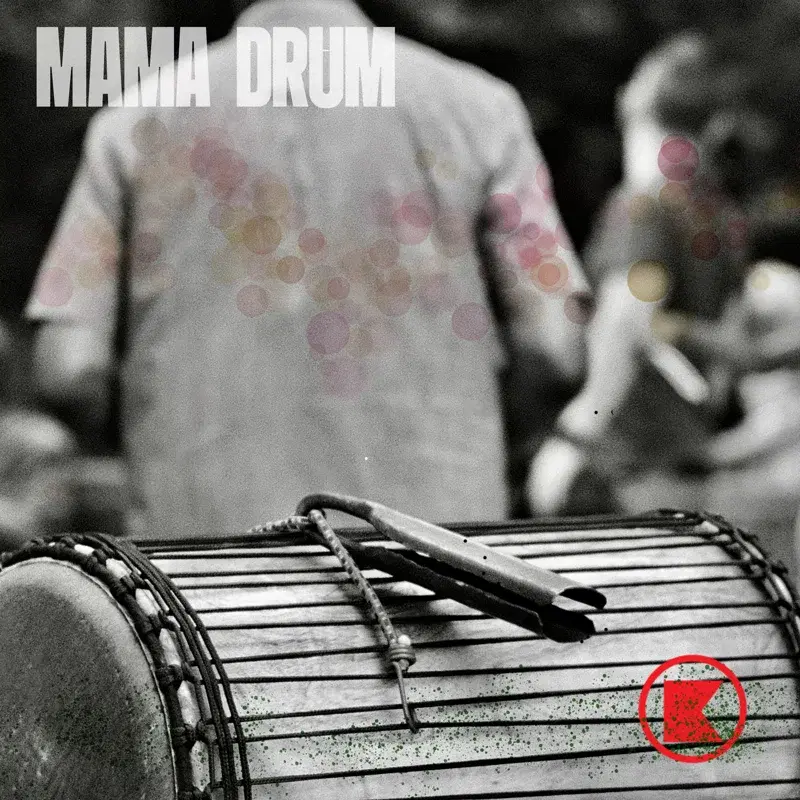 MAMA DRUM