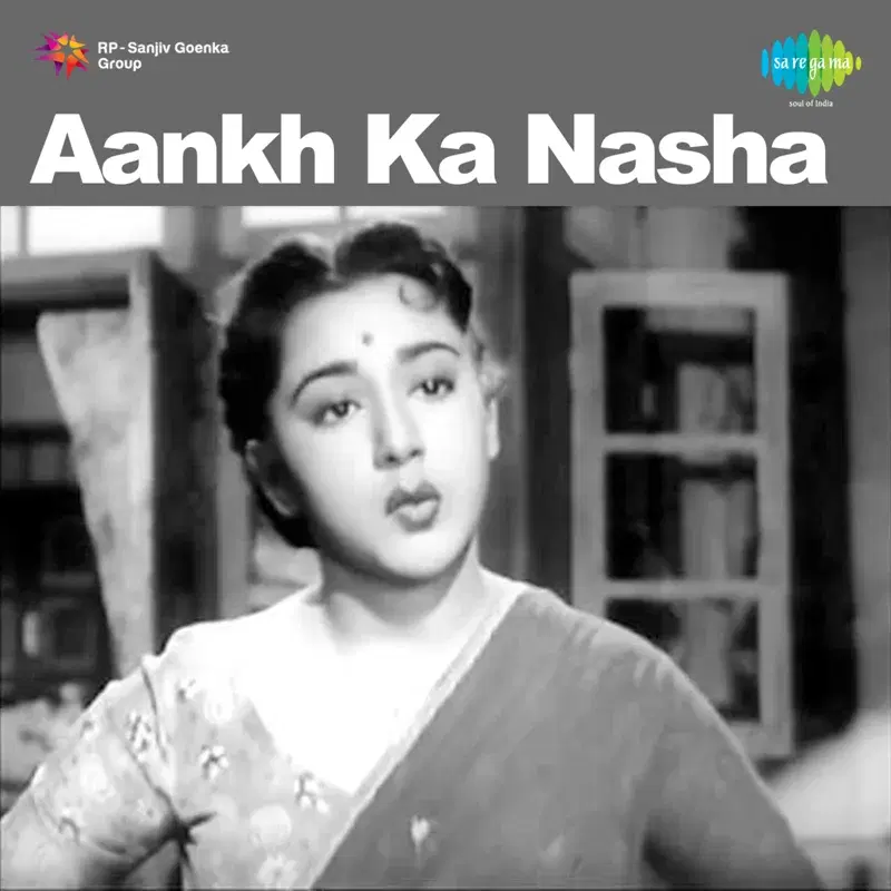 Aankh Ka Nasha (Original Motion Picture Soundtrack)