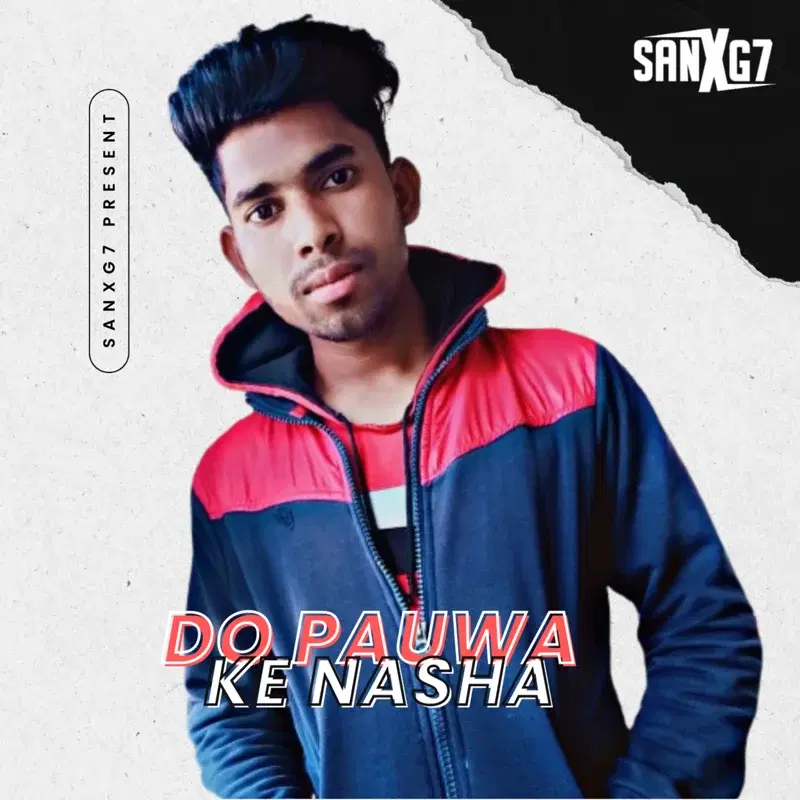DO PAUWA KE NASHA