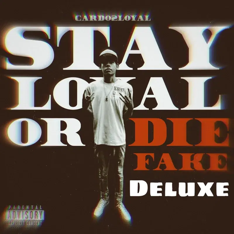 Stay Loyal Or Die Fake Deluxe