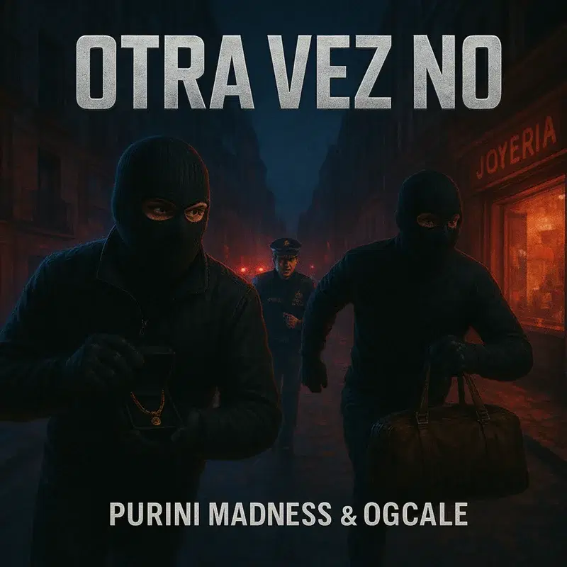Otra vez no