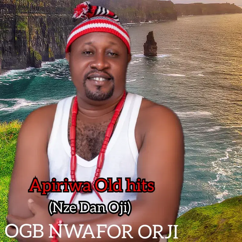 Apiriwa Old hits (Nze Dan Oji)