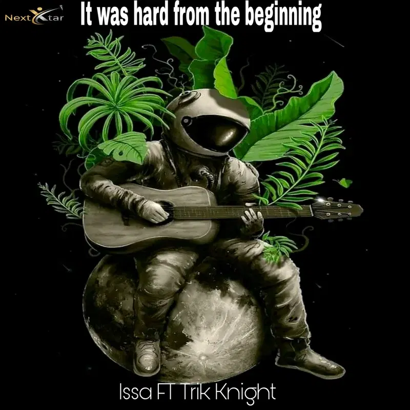 It Was Hard from the Beginning