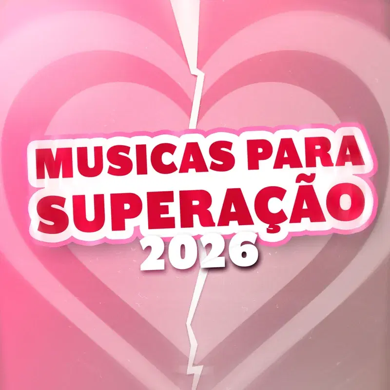 Músicas para Superação 2026