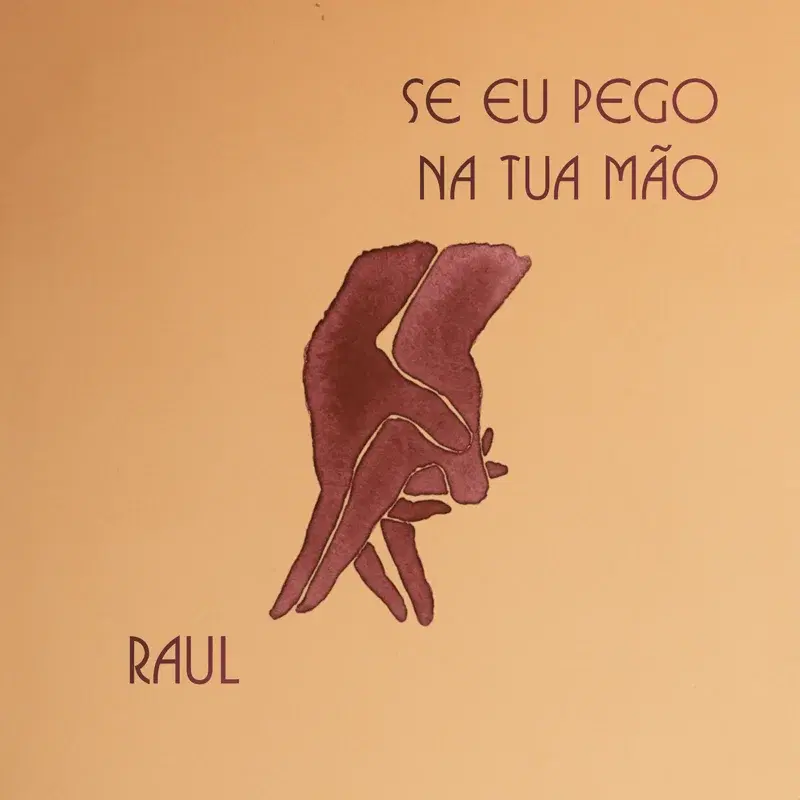 Se Eu Pego Na Tua Mão