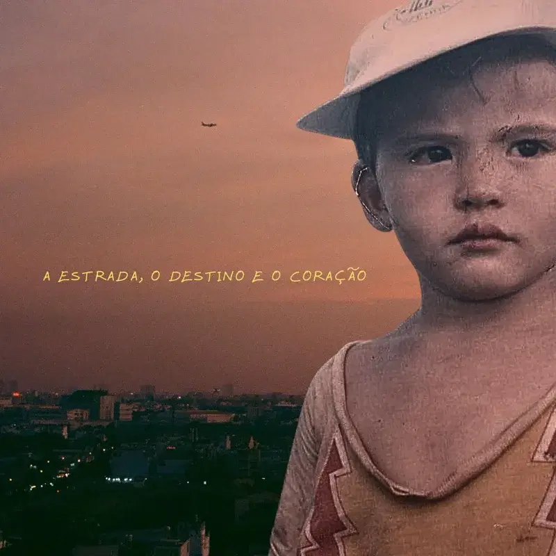 A Estrada, O Destino e o Coração