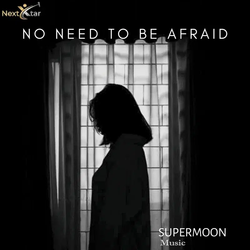No Need to Afraid