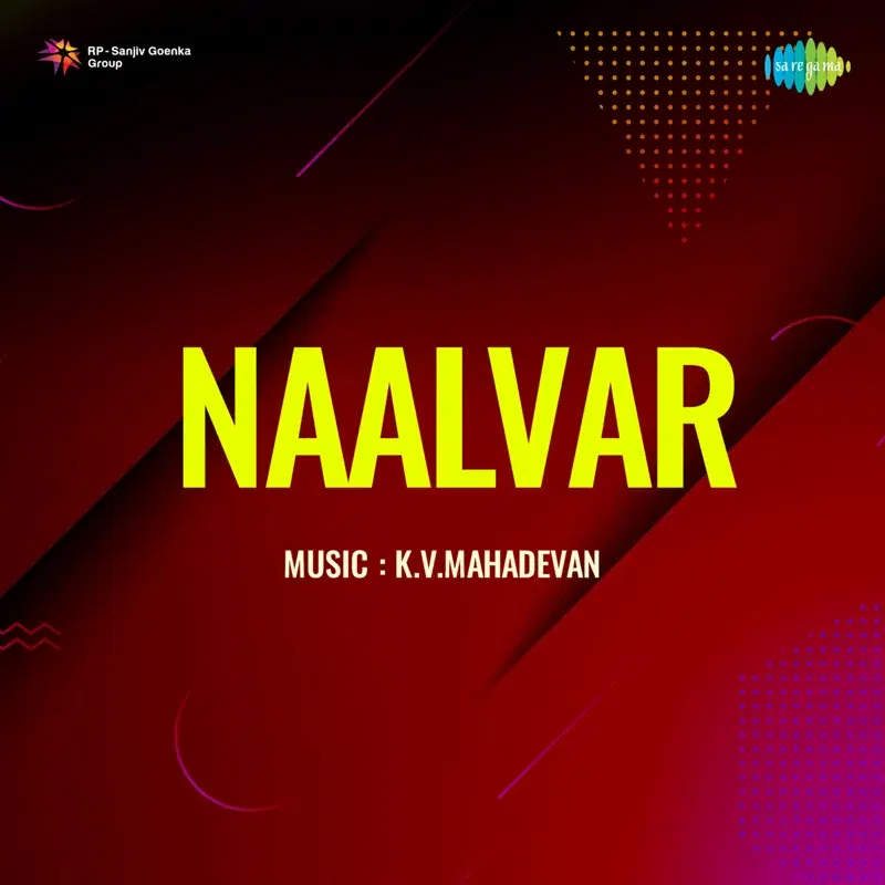 Naalvar (Original Motion Picture Soundtrack)