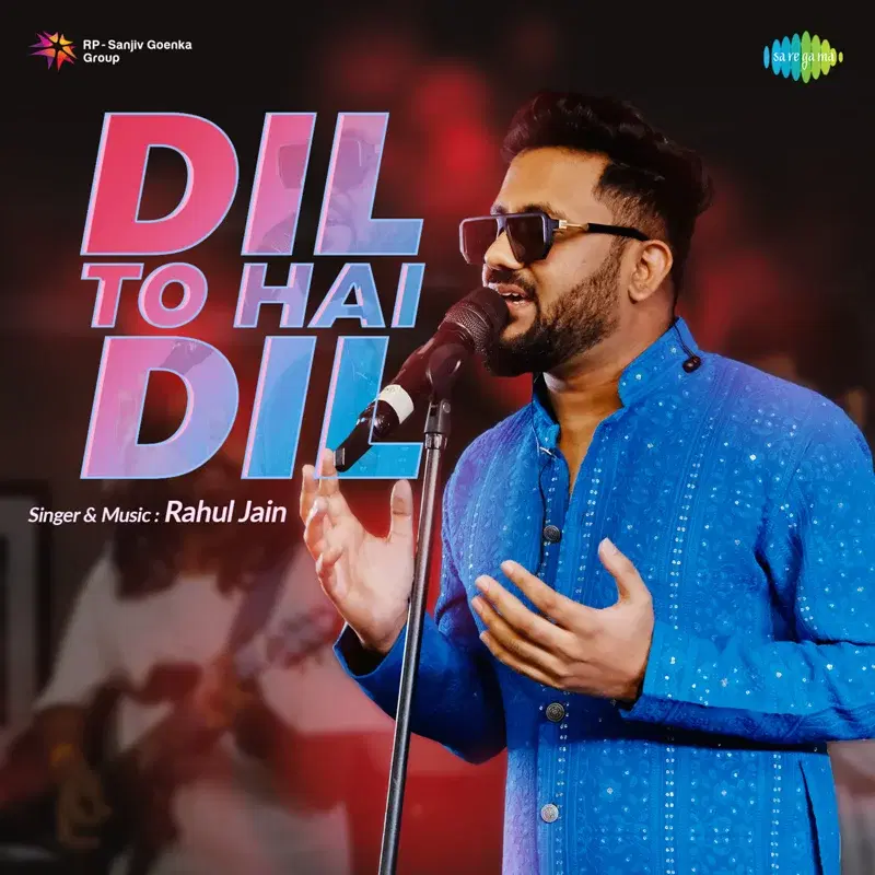 Dil to Hai Dil