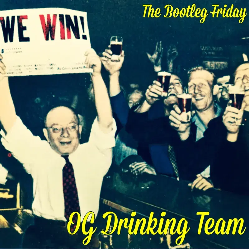 OG Drinking Team
