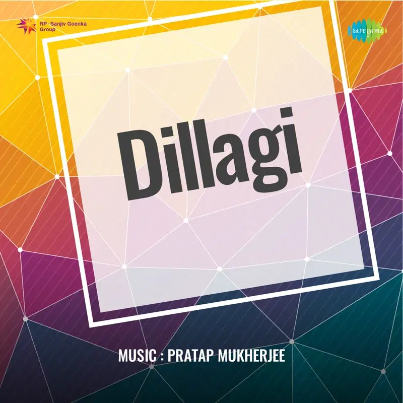 Dillagi (Original Motion Picture Soundtrack)