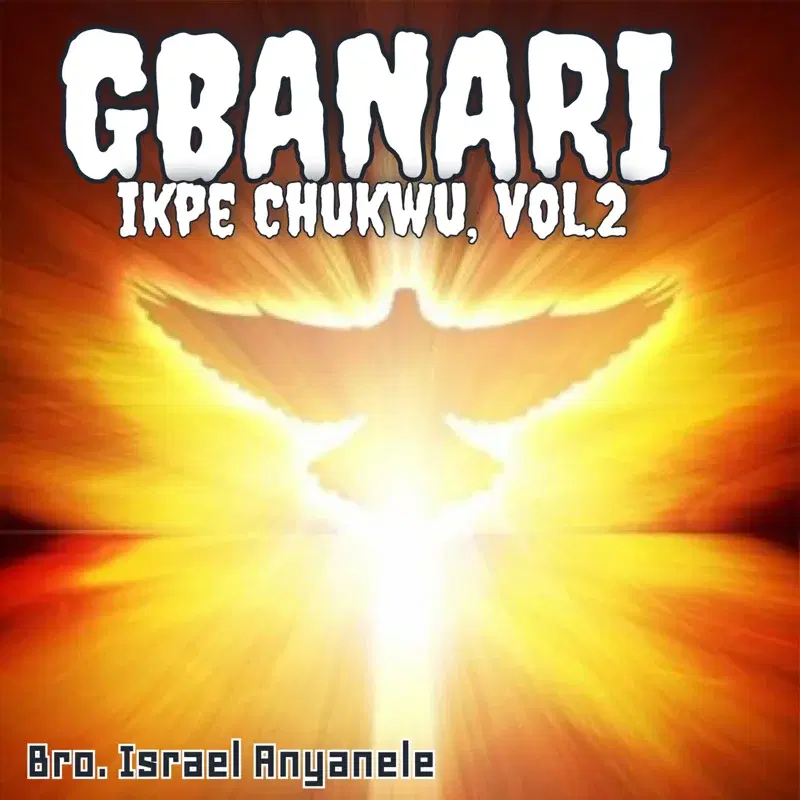 Gbanari ikpe Chukwu