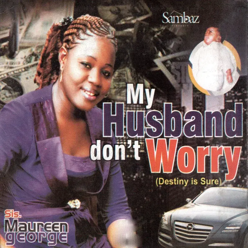 My Husband Don't Worry (Destiny Is Sure)