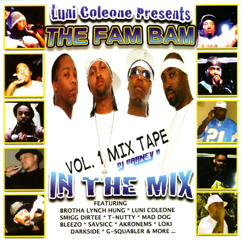 Luni Coleone The Fam Bam Mix Tape Vol. 1