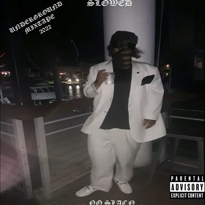 Underground Mixtape: No Slacn
