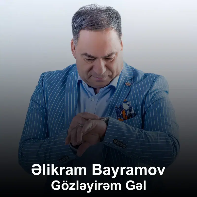 Gözləyirəm Gəl