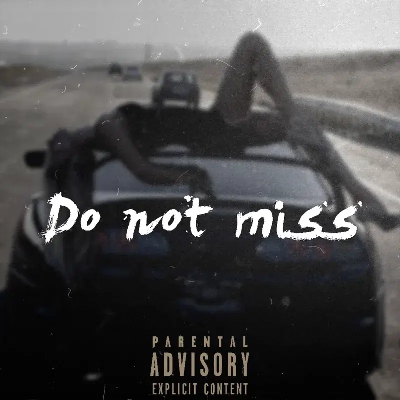Do Not Miss