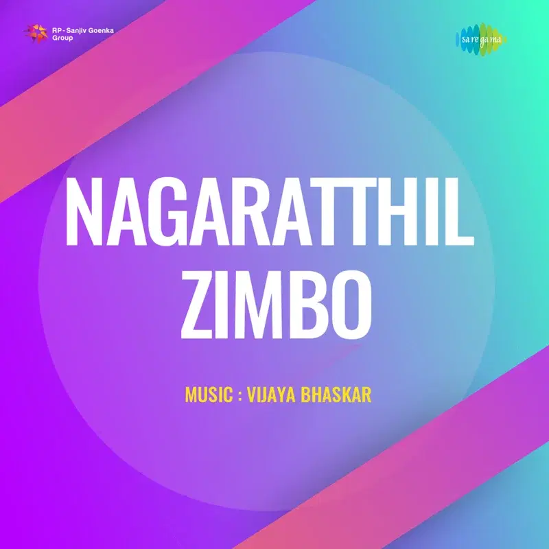Nagaratthil Zimbo (Original Motion Picture Soundtrack)