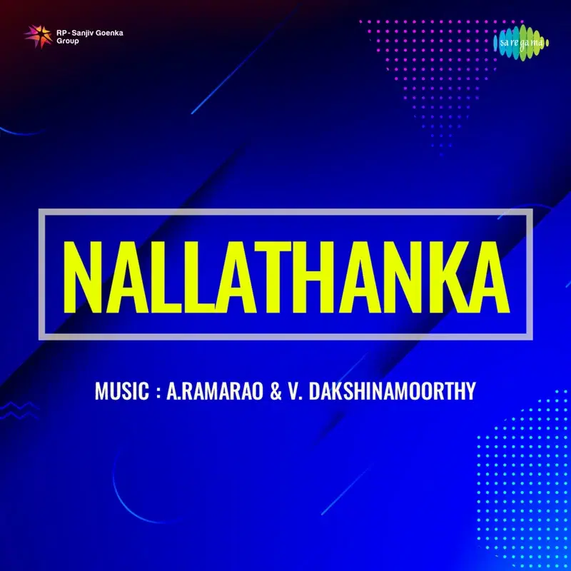 Nallathanka (Original Motion Picture Soundtrack)
