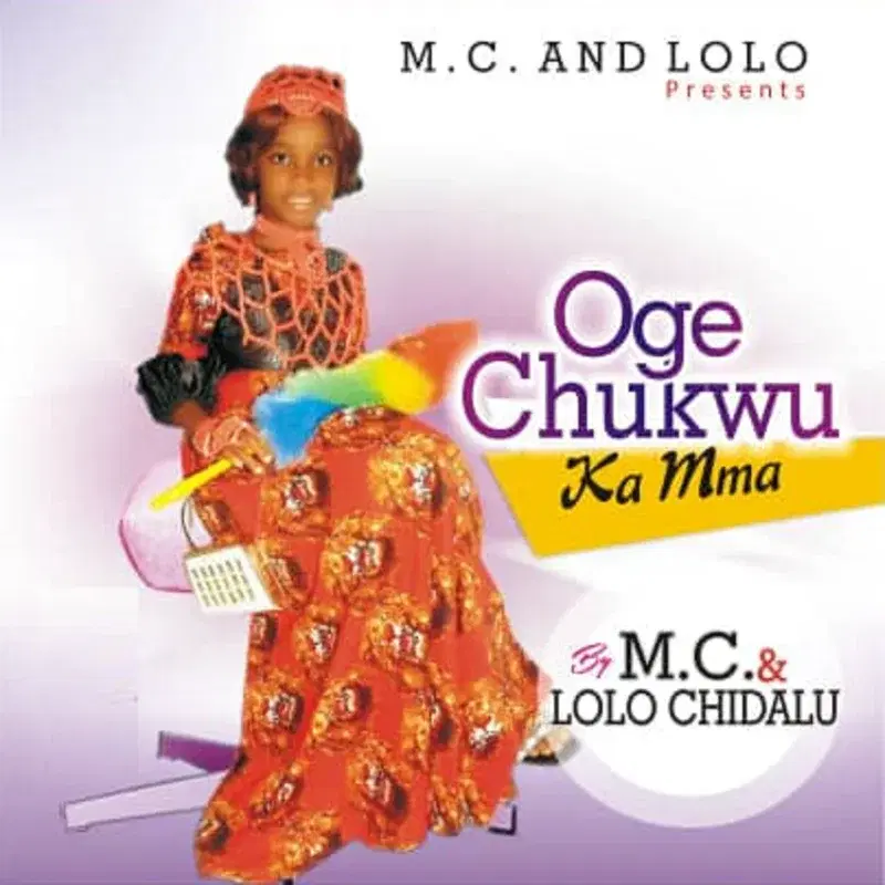 Oge Chukwu Ka Mma