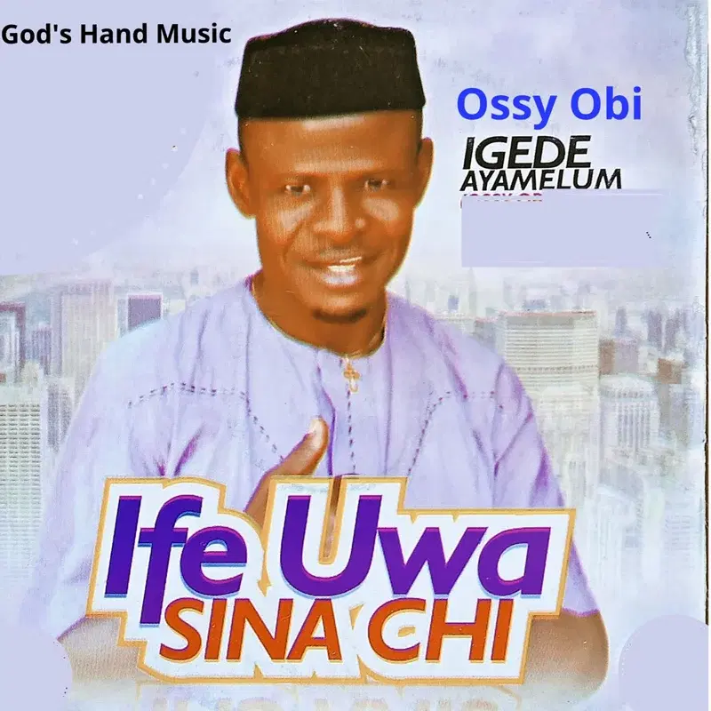 Ife uwa sina chi