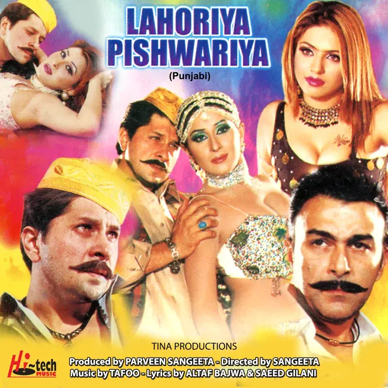 Lahoriya Pishwariya (Pakistani Film Soundtrack)