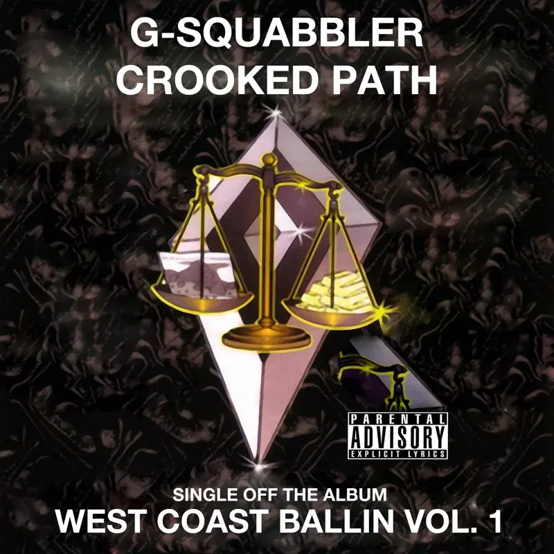 Crooked Path: West Coast Ballin, Vol. 1