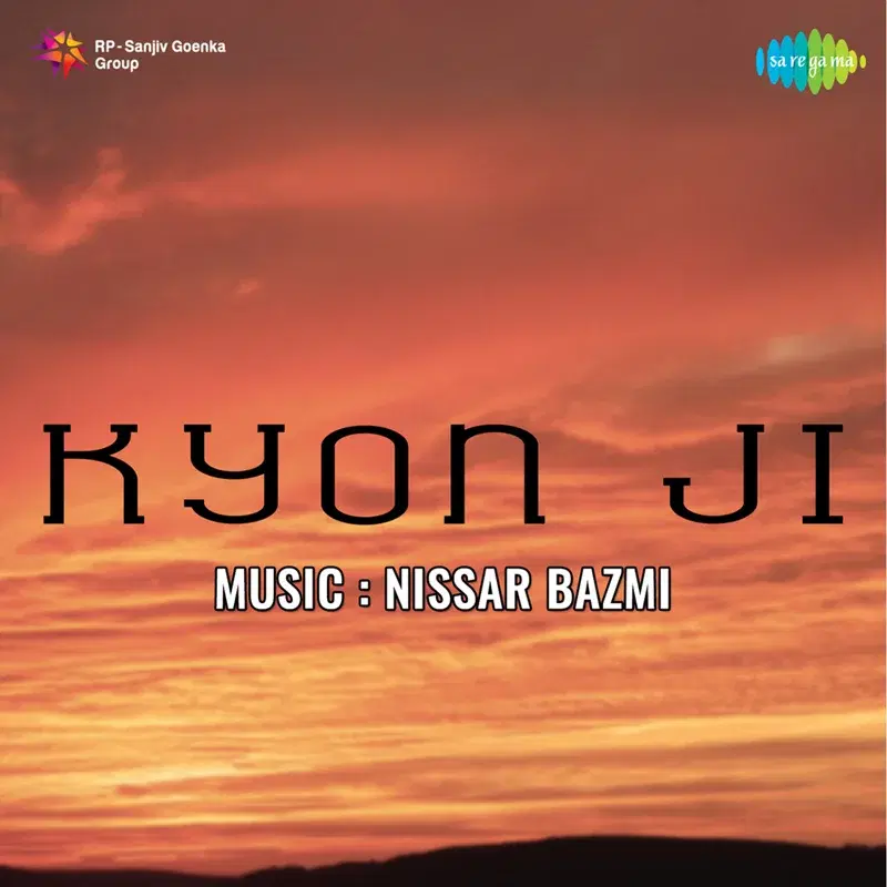 Kyon Ji (Original Motion Picture Soundtrack)