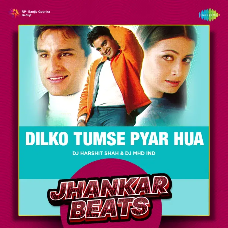 Dilko Tumse Pyar Hua