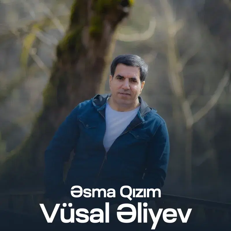 Əsma Qızım