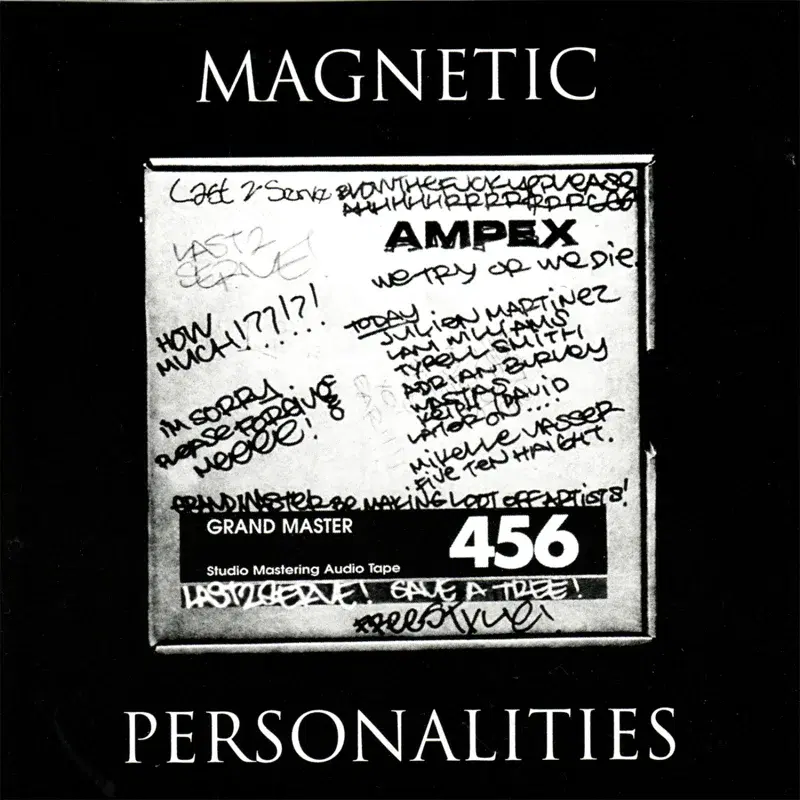 Magnetic Personalities