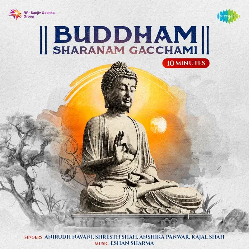 Buddham Sharanam Gacchami 10 Minutes