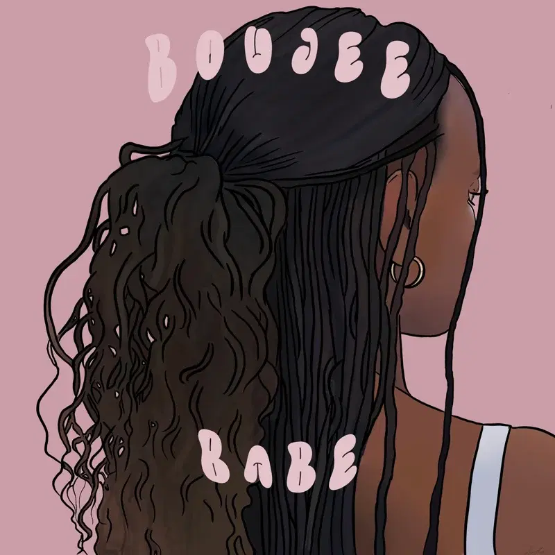 Boujee Babe