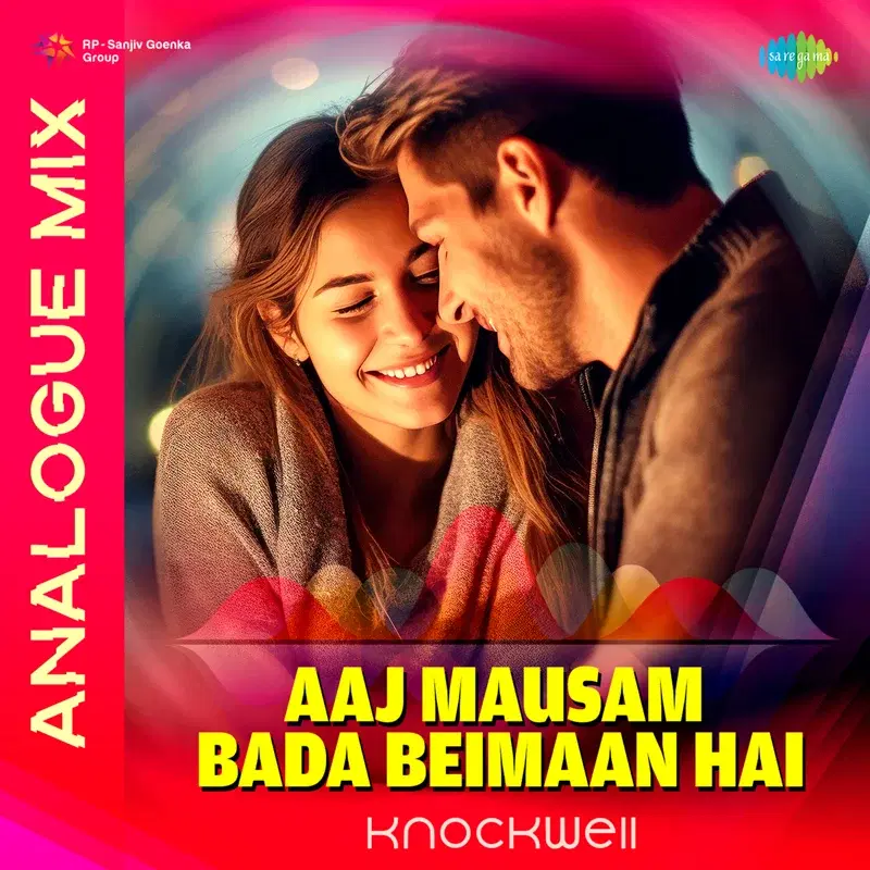Aaj Mausam Bada Beimaan Hai