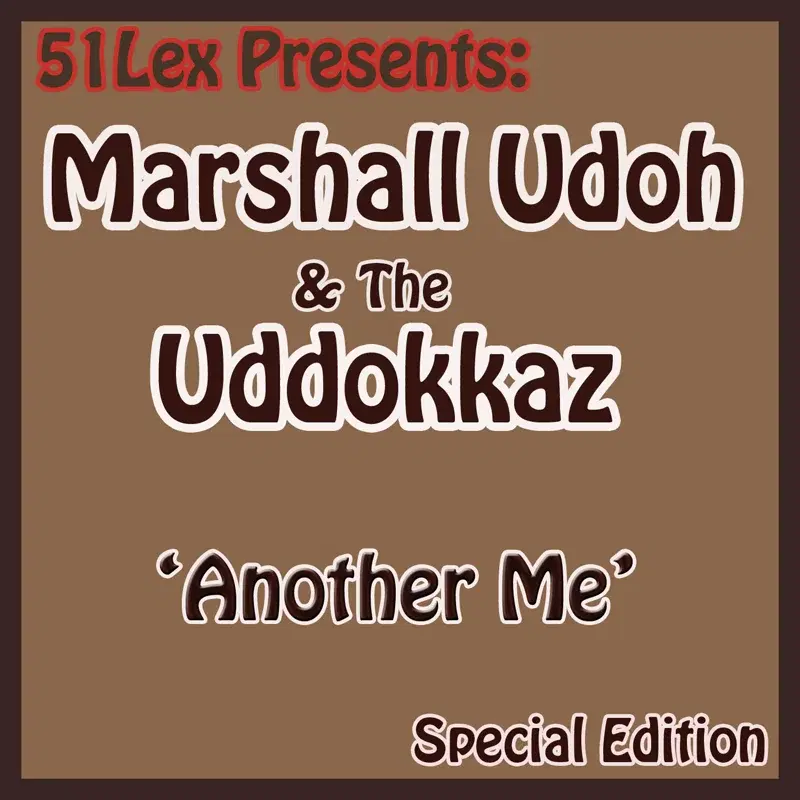 51 Lex Presents Another Me