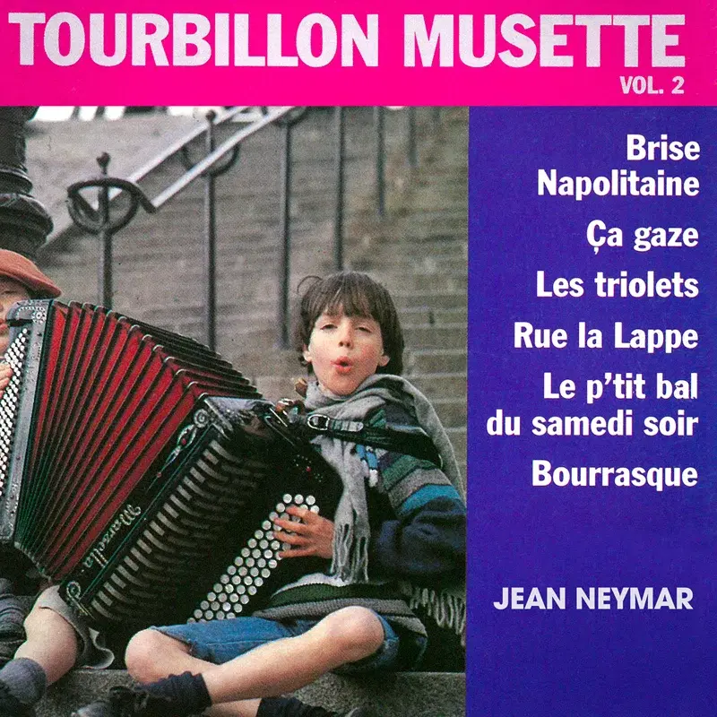 Tourbillon musette, Vol. 2
