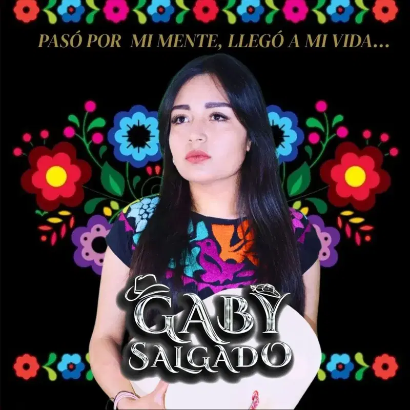 Pasó Por Mi Mente, Llegó a Mi Vida