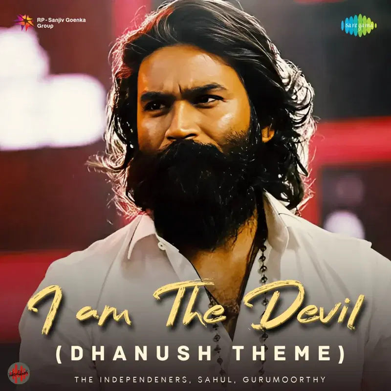 I Am the Devil (Dhanush Theme)