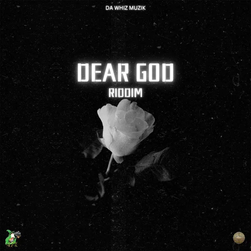Dear God Riddim