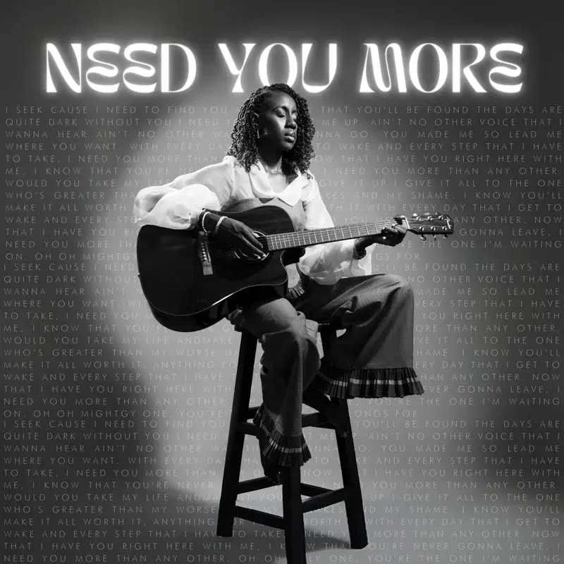 Need You More