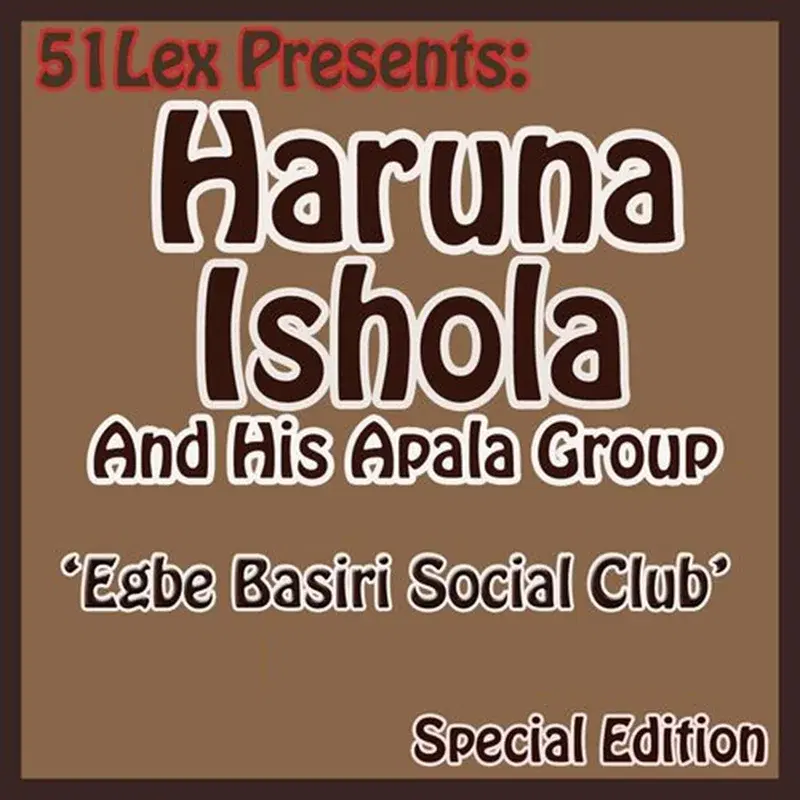 51 Lex Presents Egbe Basiri Social Club