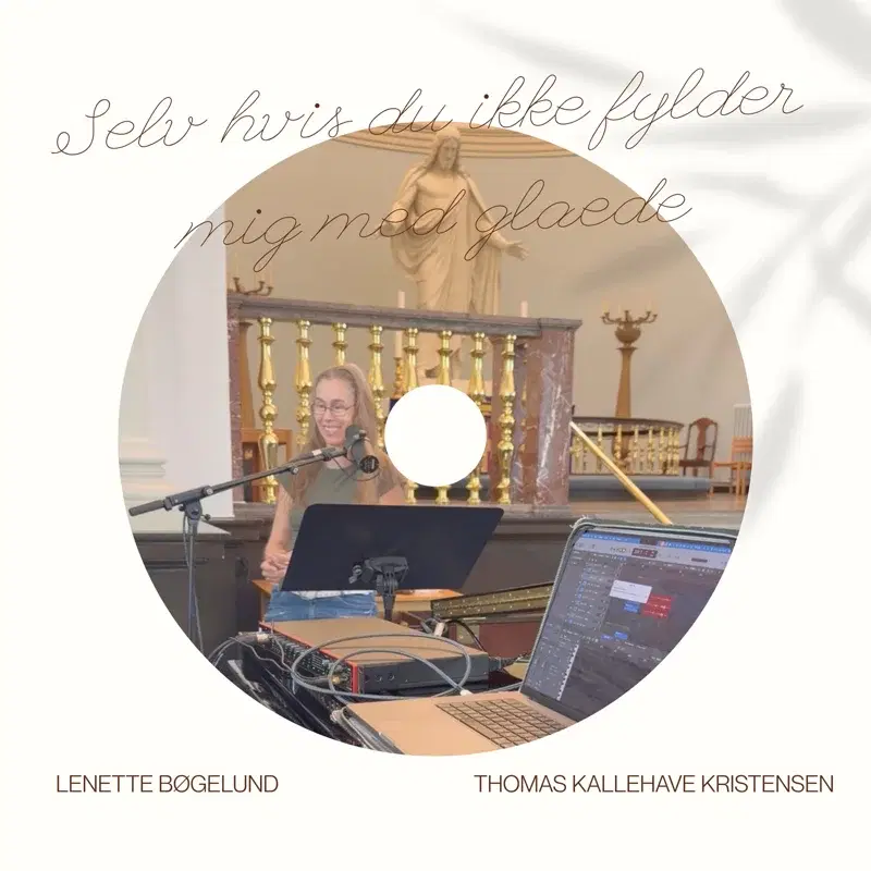 Selv hvis du ikke fylder mig med glæde