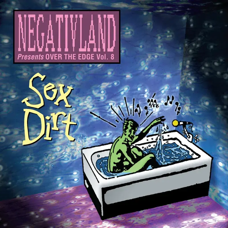 Negativland Presents over the Edge Vol. 8: Sex Dirt