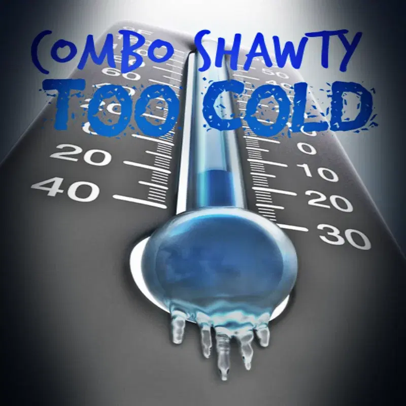 Too Cold