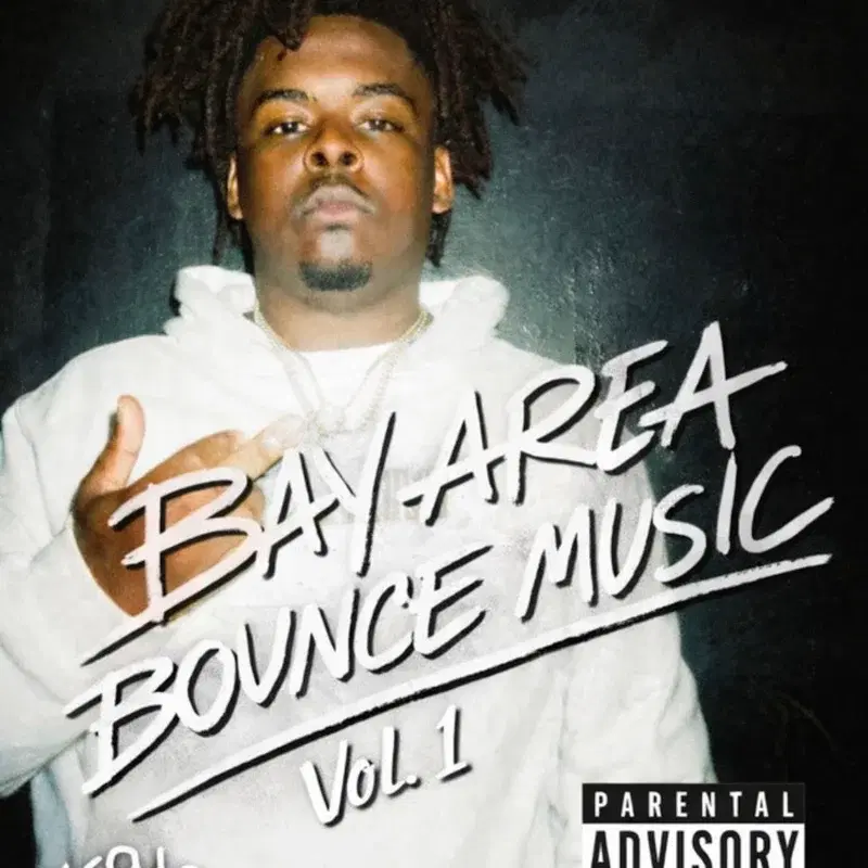 BAYAREA BOUNCE MUSIC VOL 1